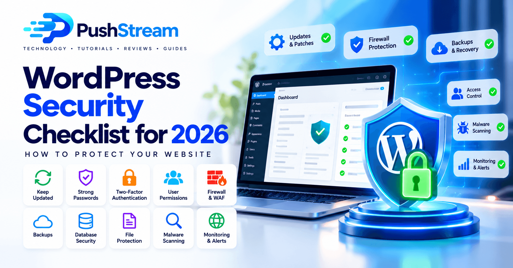 WordPress Security Checklist for 2026: Complete Guide